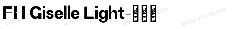 FH Giselle Light字体转换